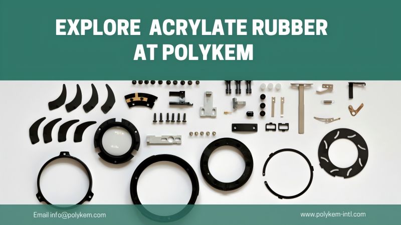 Preskúmajte vysokoteplotné tesniace materiály odolné voči olejom: polykem 'akrylát gumy