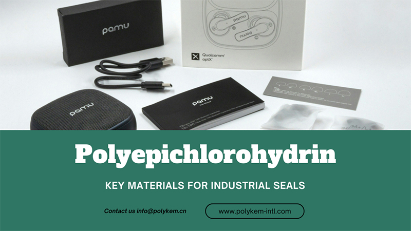 Odomknutie možností polyepichlórhydrínu: vysokovýkonné roztoky polykemu
