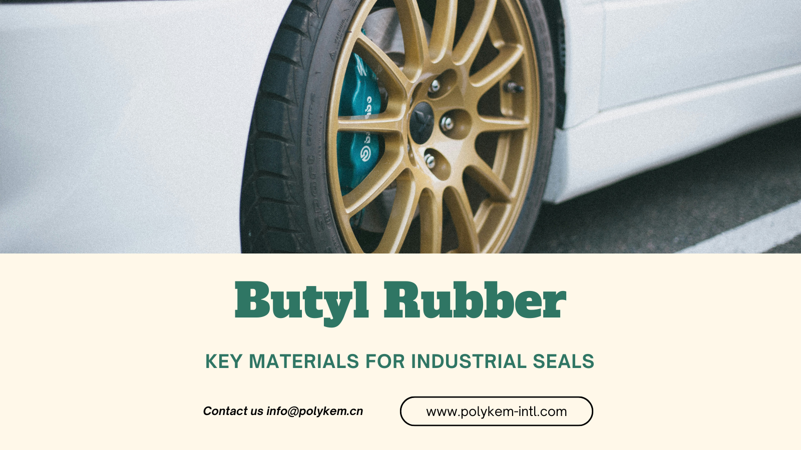Pochopte kľúčovú úlohu Butyl Gumbe v priemysle automobilových pneumatík!
